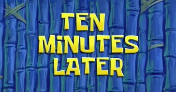 10 Minutes Later 10 Minutes Later Video