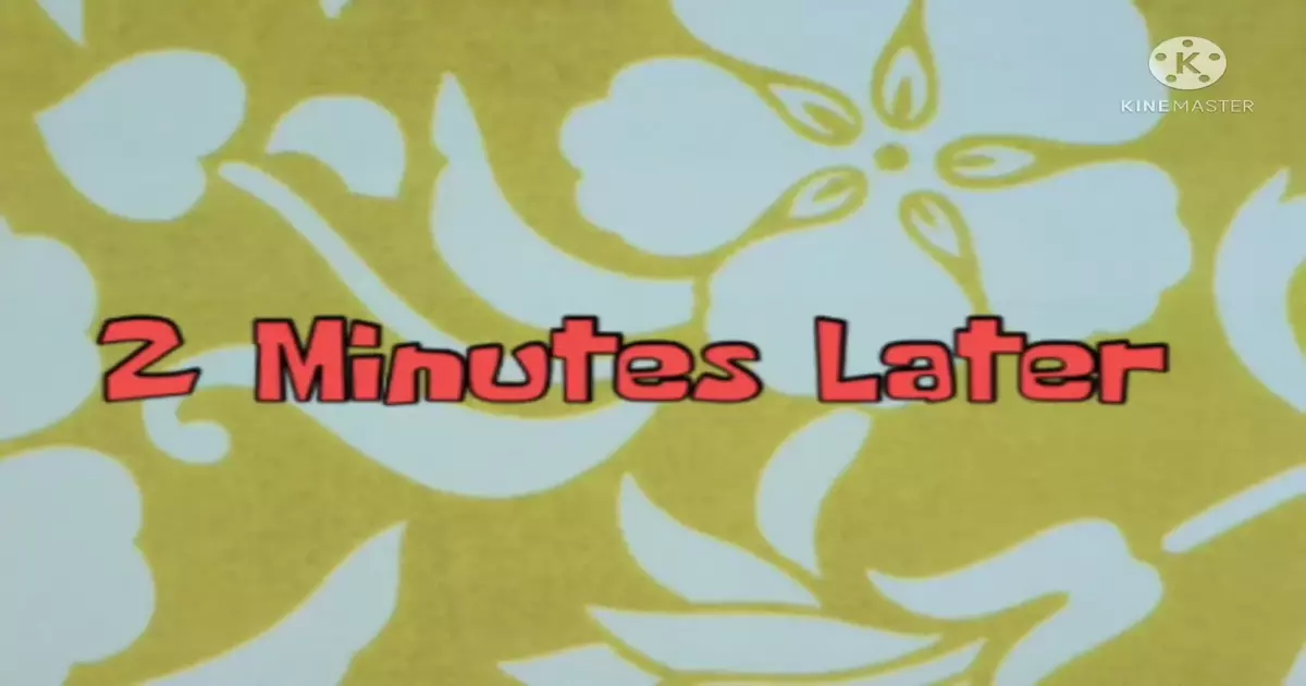 2 Minutes Later Meme Download Video