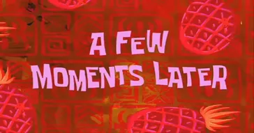 A Few Moments Later Meme Download | Video & Audio Meme Video