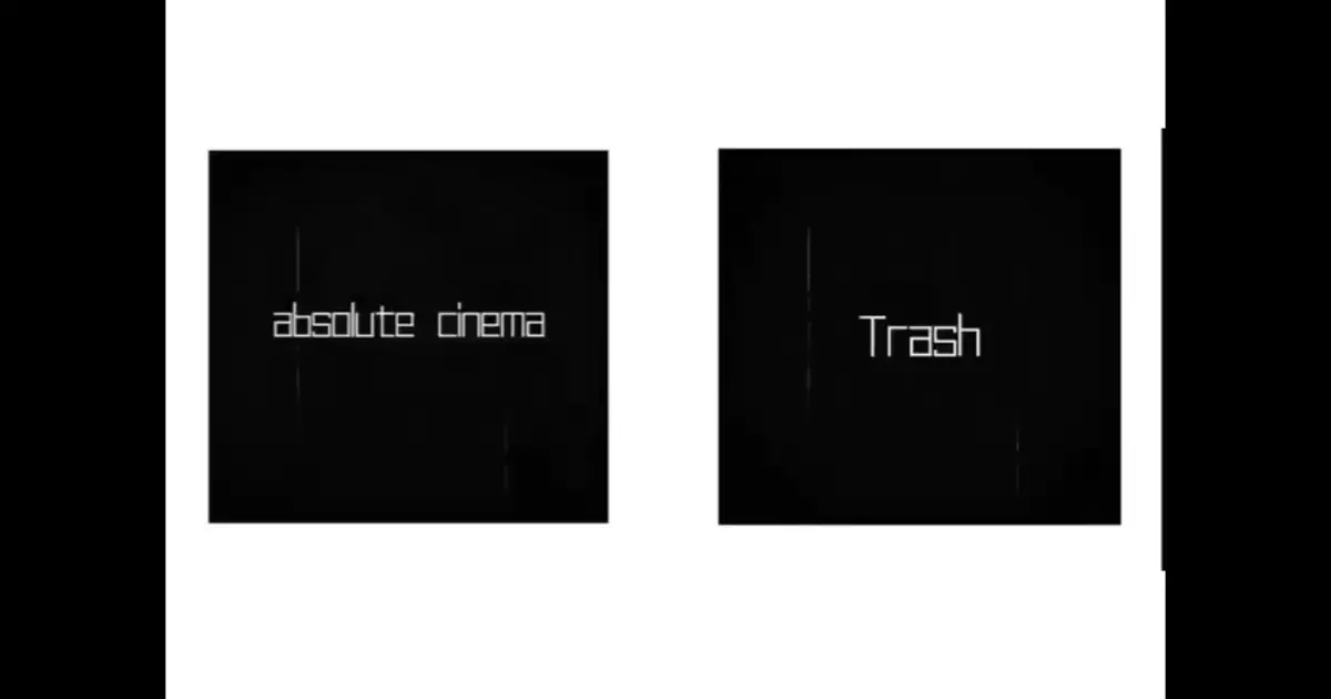 Absolute Cinema And Trash Funny Meme Download Video