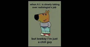 Chill Radiologist Funny Meme Video
