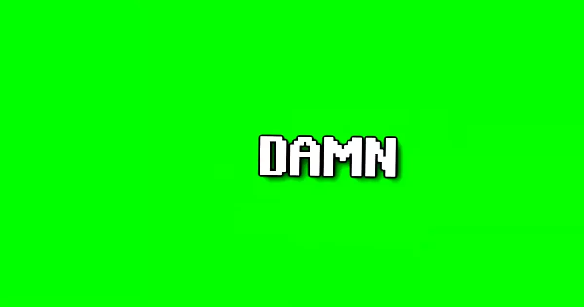 Damn Green Screen Meme Download Video