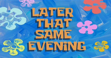 Later That Same Evening Video