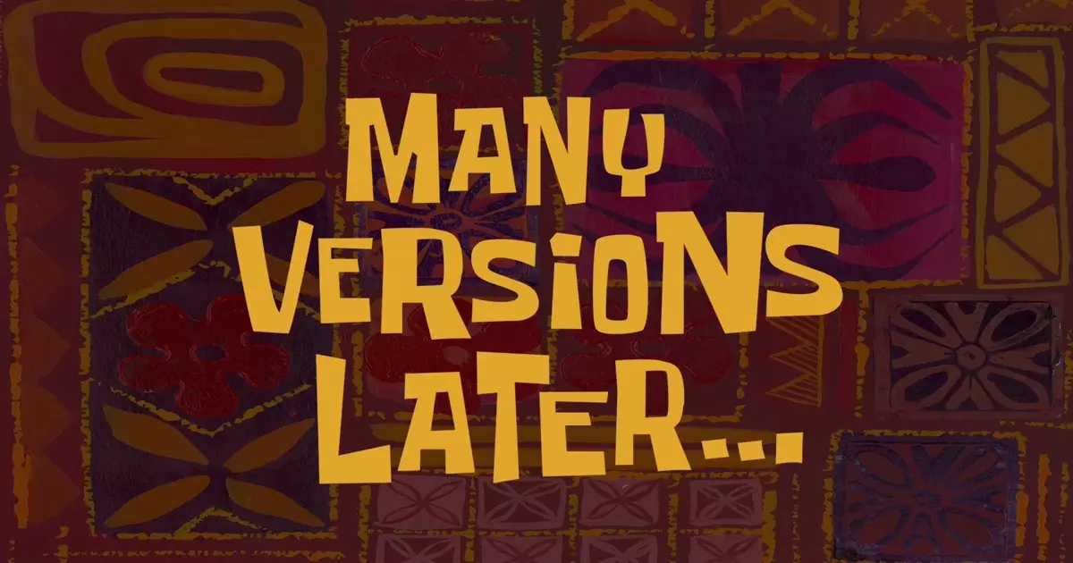 Many Versions Later Spongebob Meme Download Video